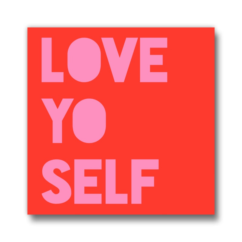 Love Yo Self Magnet