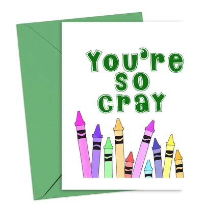 You're So Cray Card