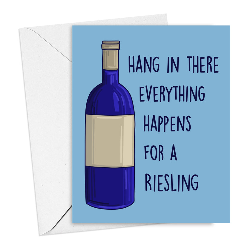 Everything Happens for a Riesling Card