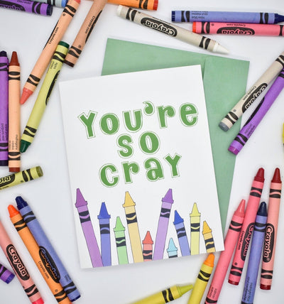 You're So Cray Card