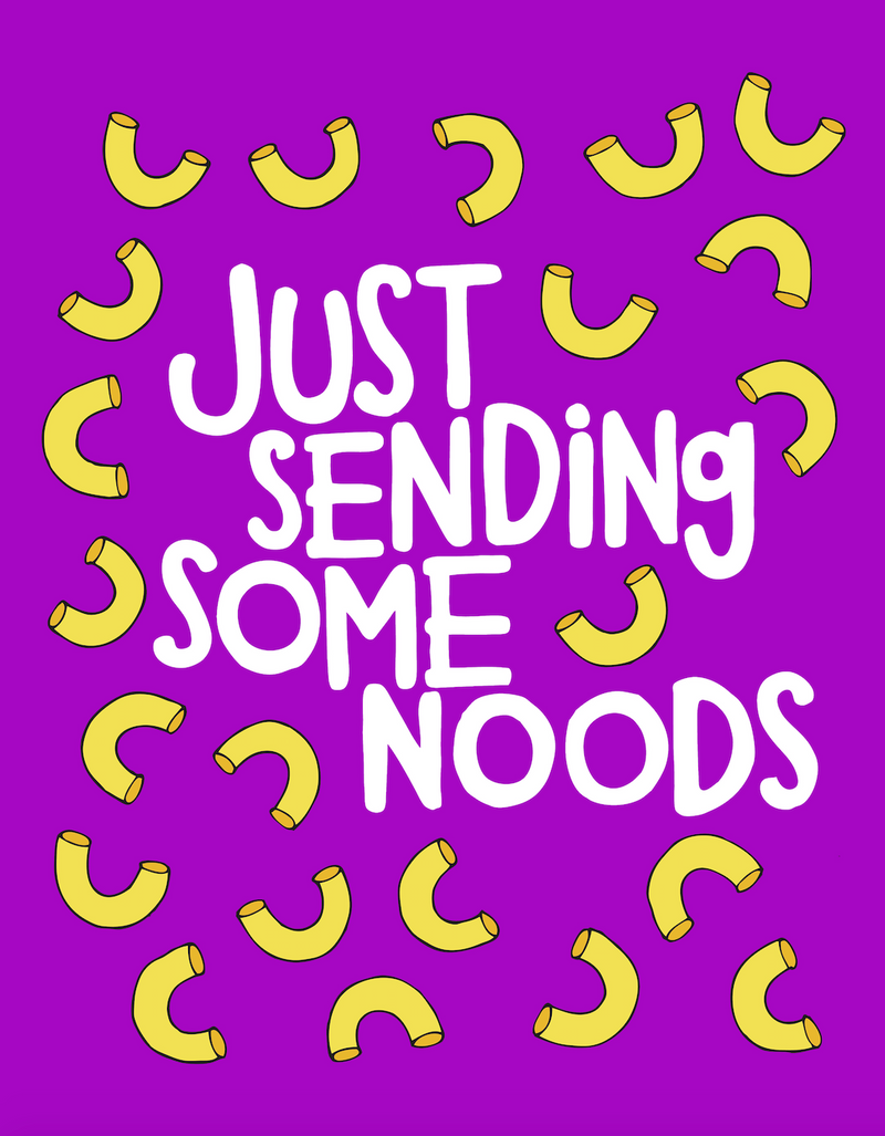 Just Sending Some Noods Card