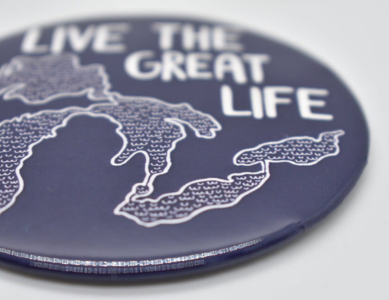 Live the Great Life Magnet