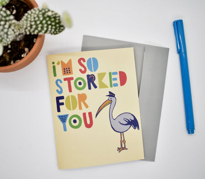 I'm So Stoked for You Greeting Card