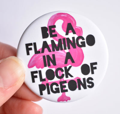 Be a Flamingo Button