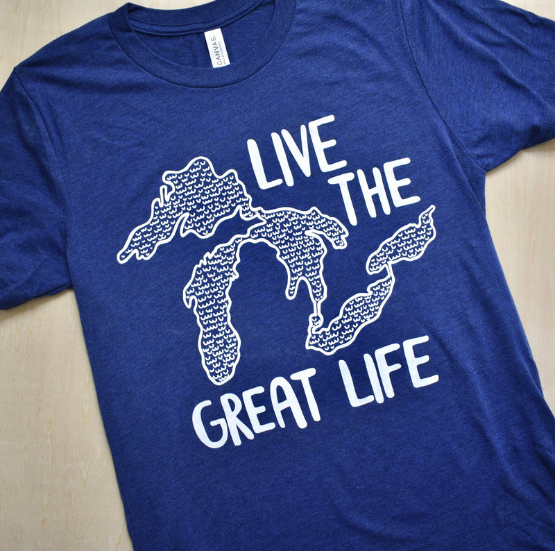 Live the Great Life T-Shirt