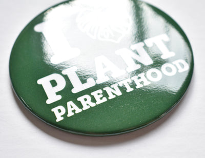 Plant Parenthood Magnet