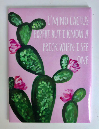 I’m no Cactus Expert Magnet