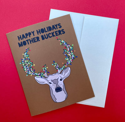 Happy Holidays Mother Buckers Card
