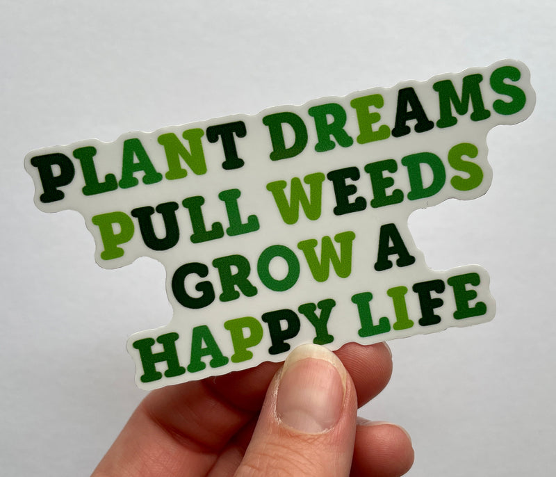 Plant Dreams Sticker